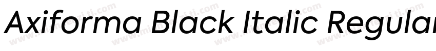 Axiforma Black Italic Regular字体转换